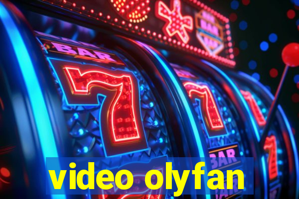 video olyfan